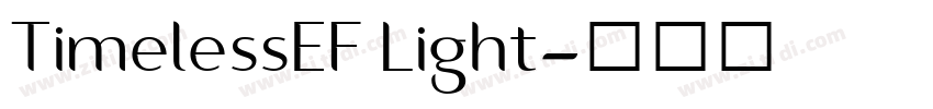 TimelessEF Light字体转换 TimelessEF Light字体转换